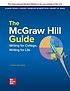 The McGraw-Hill guide : writing for college, writing... by Duane H Roen