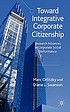 Toward integrative corporate citizenship : research... by  Marc Orlitzky 