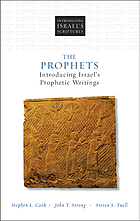 The prophets : introducing Israel's prophetic writings