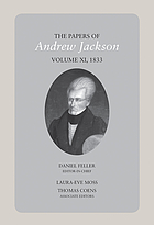 The papers of Andrew Jackson. Volume 11. 1833