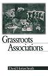 Grassroots associations by David Horton Smith