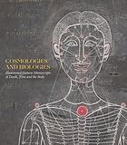 Cosmologies and biologies : illuminated Siamese manuscripts of death, time and the body