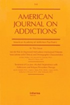 The American journal on addictions : the official journal of the American Academy of Addiction Psychiatry.