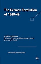 The German Revolution Of 1848 49 Book 1998 Worldcat Org The German Revolution Of 1848 49 Book 1998 Worldcat Org