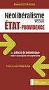 Néolibéralisme versus Etat-providence : le débat... by Edouard Cottin-Euziol