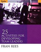 25 activities for developing team leaders