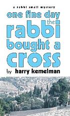 One fine day the Rabbi bought a cross