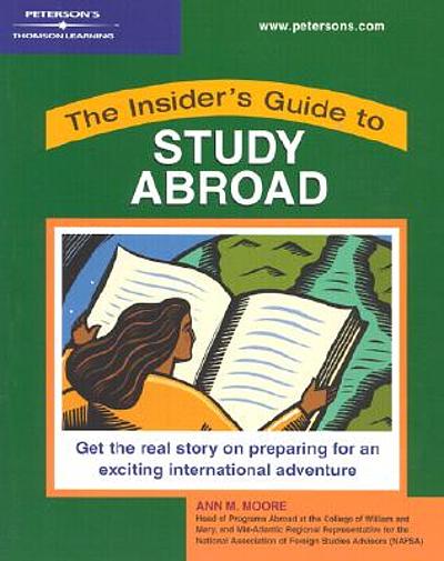 The insider's guide to study abroad | WorldCat.org