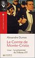 Le Comte de Monte-Cristo by Alexandre Dumas