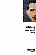 Jinnah : ambassador of Hindu-Muslim unity