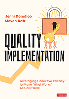 Quality implementation : leveraging collective efficacy to make 