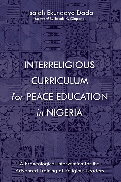 Interreligious curriculum for peace education in Nigeria : a ...