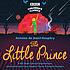 Little prince. 作者： Antoine De Saint-exupery