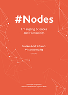 #Nodes : entangling sciences and humanities