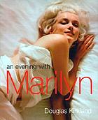An evening with Marilyn
