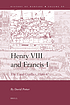 Henry VIII and Francis I : the final conflict,... by  David Potter 