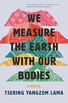 We measure the earth with our bodies a novel