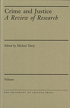Crime and justice. Volume 5 : an annual review of research
