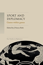 Sport and diplomacy : games within games.