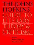 The Johns Hopkins guide to literary theory and criticism