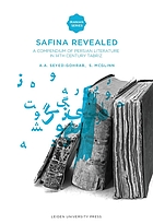 Safina revealed : a compendium of Persian literature in 14th-century Tabriz.
