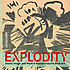 Explodity : sound, image, and word in Russian... by Nancy Lynn Perloff