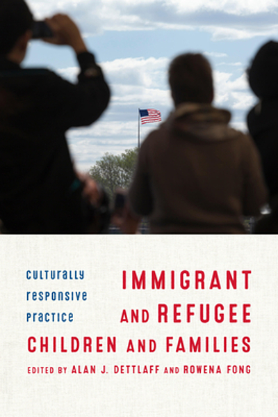 Immigrant and refugee children and families : culturally responsive ...