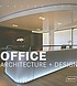 Office architecture + design by  Lara Menzel 