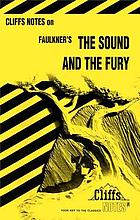 The sound and the fury : notes