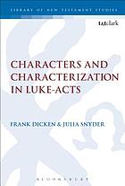 Characters and characterization in Luke-Acts