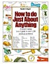 How to do just about anything. Autor: Reader's digest.