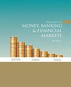 Principles of money, banking & financial markets