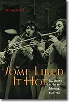 Some liked it hot : jazz women in film and television, 1928-1959