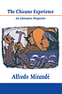 The Chicano experience : an alternative perspective by Alfredo Mirandé