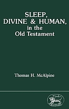 Sleep, human and divine, in the Old Testament