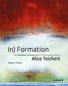 In) Formation zur Philosophie und Kunst von Alice Teichert