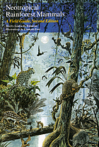 Neotropical rainforest mammals : a field guide