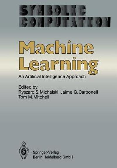 Machine Learning by Tom M. Mitchell
