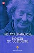Poesía no completa by  Wisława Szymborska 