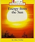 Energy from the sun by  Allan Fowler 