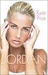 Jordan : pushed to the limit by  Katie Price 