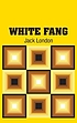 White Fang by Jack London