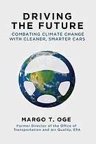 Driving the future : combating climate change with cleaner, smarter cars