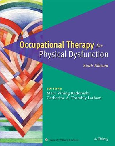 Occupational therapy for physical dysfunction | WorldCat.org