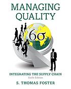 Managing quality : integrating the supply chain