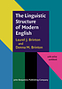 Linguistic Structure of Modern English by Laurel J Brinton
