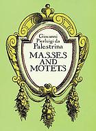 Masses and motets : based on Raffaele Casimiri's edition