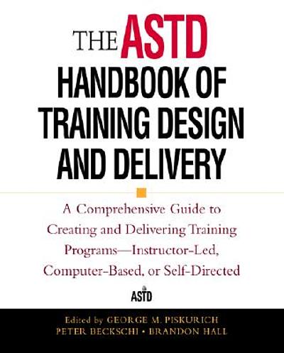 ASTD Handbook of Measuring and Evaluating Training