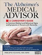 The Alzheimer's medical advisor