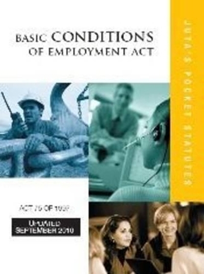 Basic Conditions Of Employment Act 75 Of 1997 & Regulations | WorldCat.org